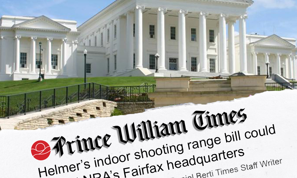 Helmer’s indoor shooting range bill could impact NRA’s Fairfax headquarters